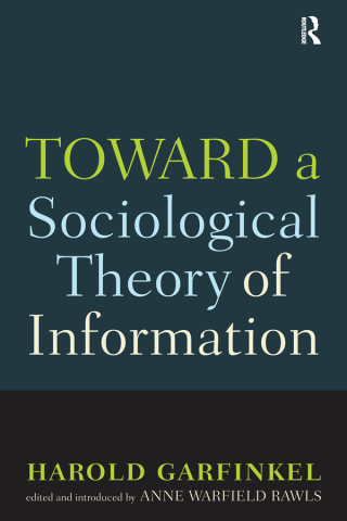 Toward A Sociological Theory of Information