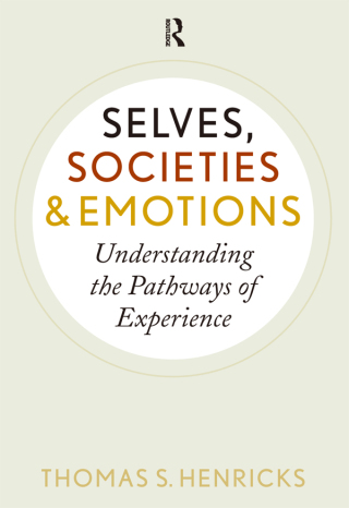 Selves, Societies, and Emotions