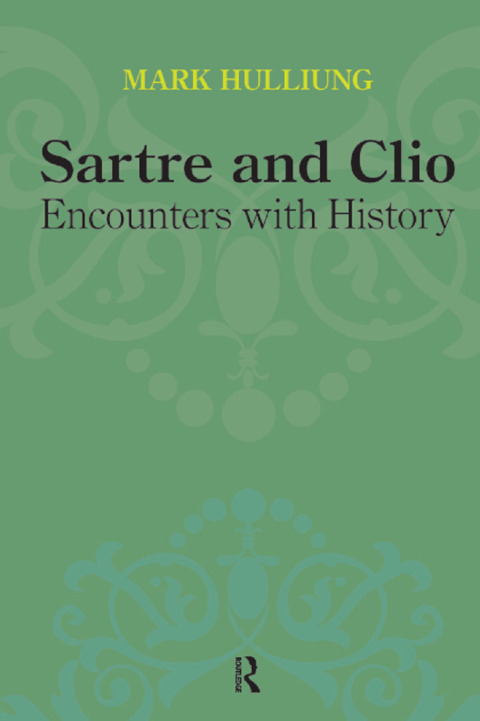 Cover image for book Sartre and Clio