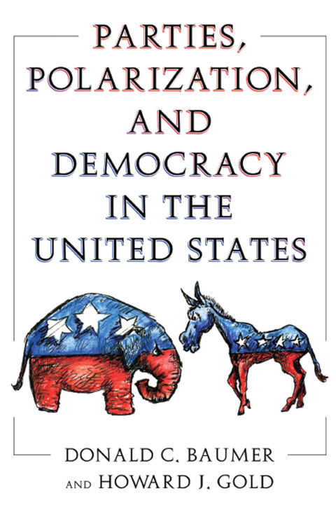 Cover image for book Parties, Polarization and Democracy in the United States