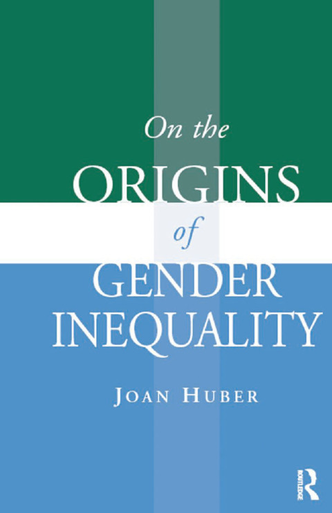 Cover image for book On the Origins of Gender Inequality