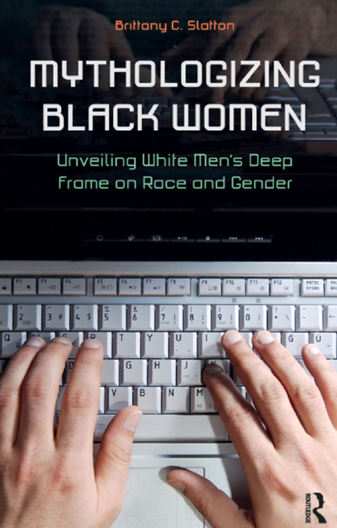 Cover image for book Mythologizing Black Women