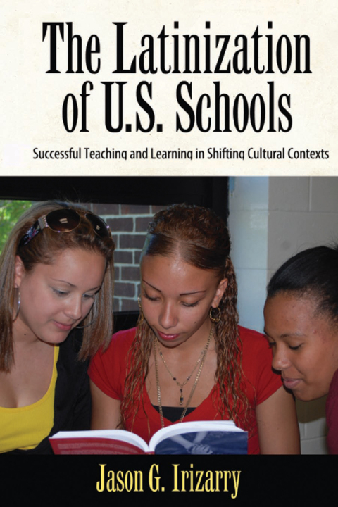 Cover image for book Latinization of U.S. Schools