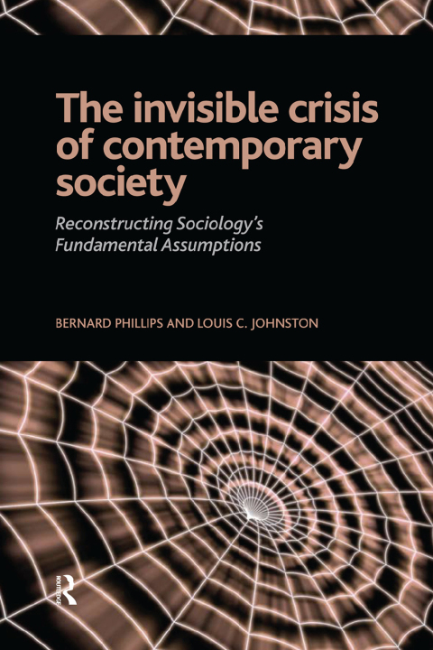 Cover image for book Invisible Crisis of Contemporary Society