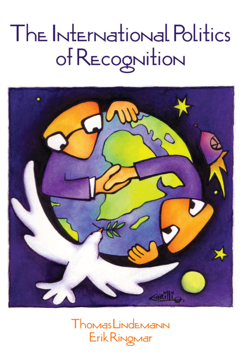 Cover image for book International Politics of Recognition