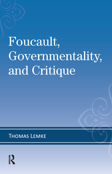 Cover image for book Foucault, Governmentality, and Critique