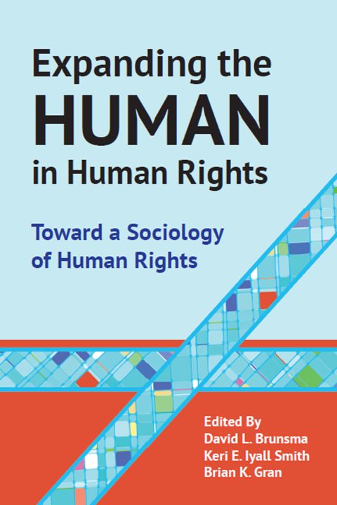 Cover image for book Expanding the Human in Human Rights