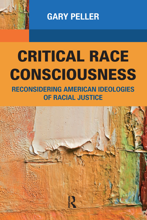Cover image for book Critical Race Consciousness