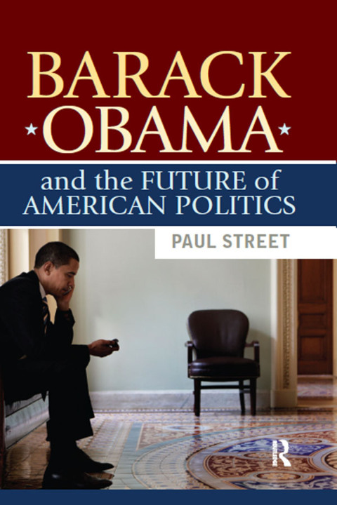 Cover image for book Barack Obama and the Future of American Politics