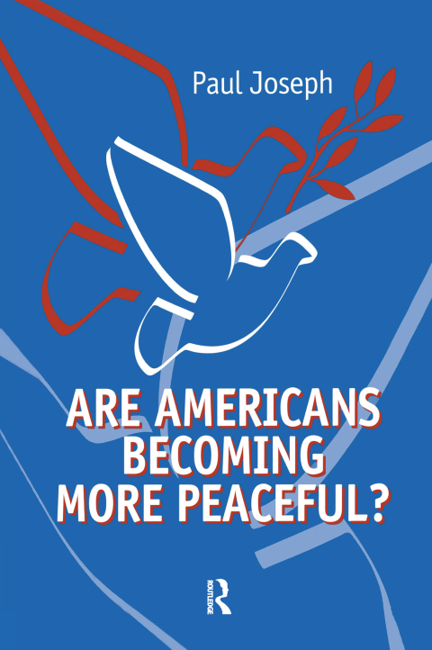 Cover image for book Are Americans Becoming More Peaceful?