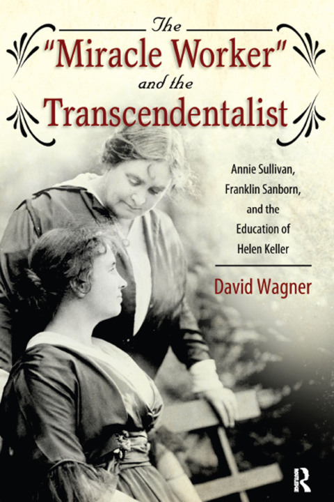 Cover image for book Miracle Worker and the Transcendentalist