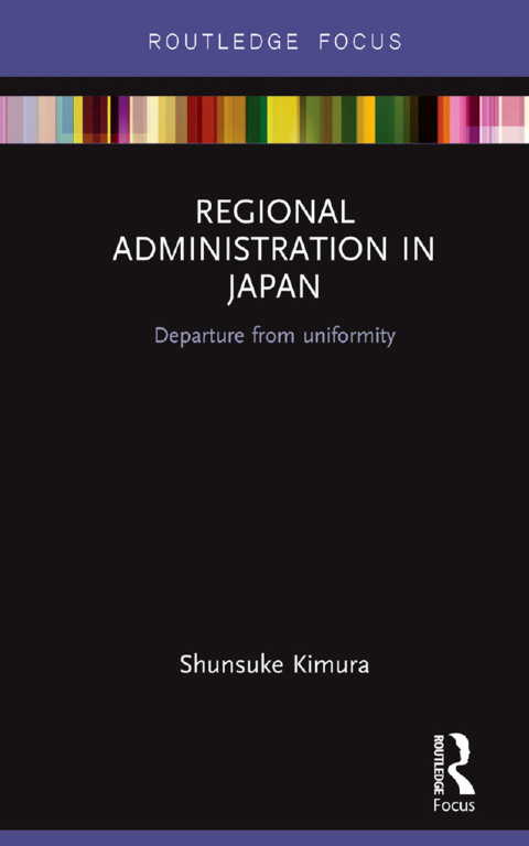 Cover image for book Regional Administration in Japan