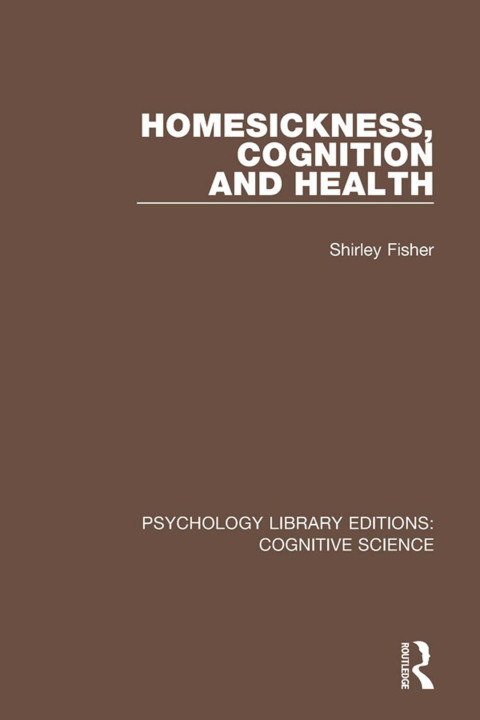 Cover image for book Homesickness, Cognition and Health