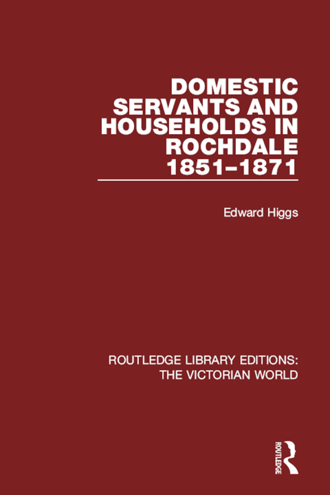 Cover image for book Domestic Servants and Households in Rochdale