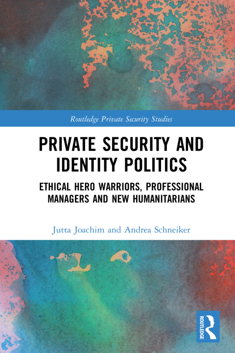 Cover image for book Private Security and Identity Politics
