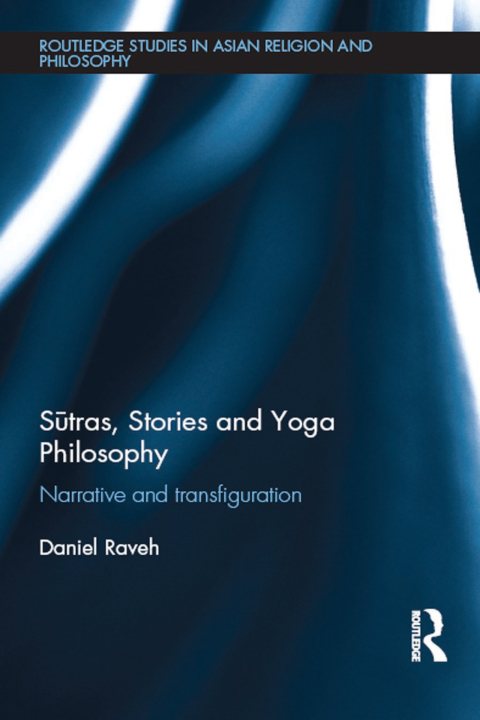 Cover image for book Sutras, Stories and Yoga Philosophy