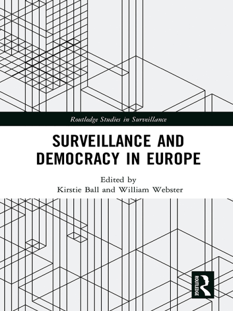 Cover image for book Surveillance and Democracy in Europe