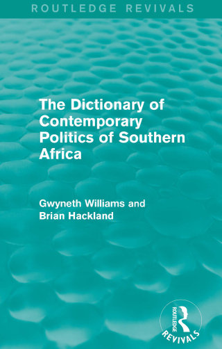 The Dictionary of Contemporary Politics of Southern Africa