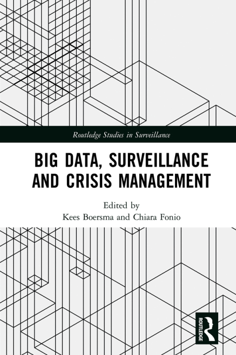 Cover image for book Big Data, Surveillance and Crisis Management