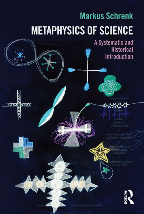 Cover image for book Metaphysics of Science