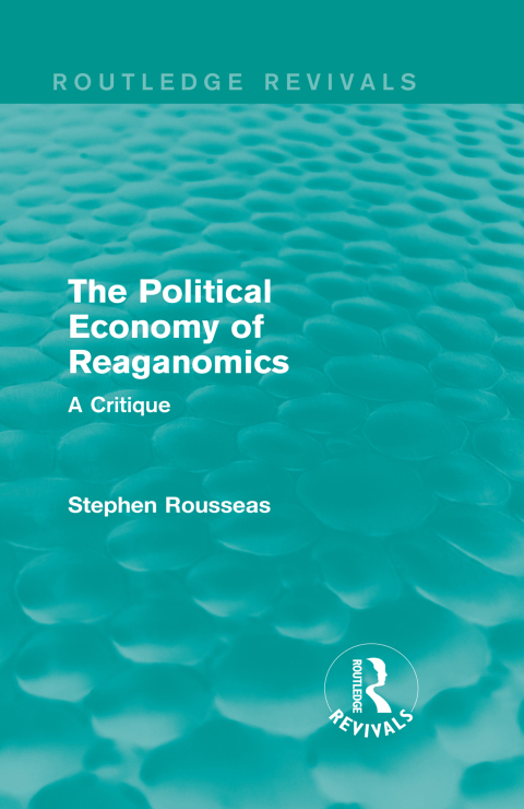 Cover image for book The Political Economy of Reaganomics