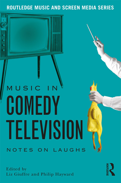 Cover image for book Music in Comedy Television