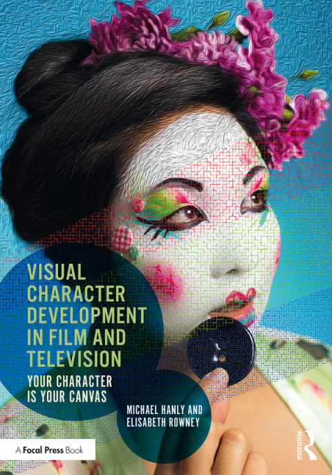 Cover image for book Visual Character Development in Film and Television
