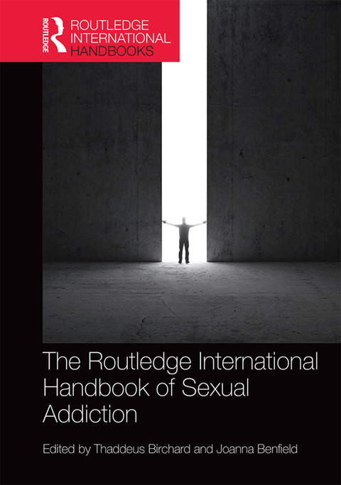 Cover image for book Routledge International Handbook of Sexual Addiction