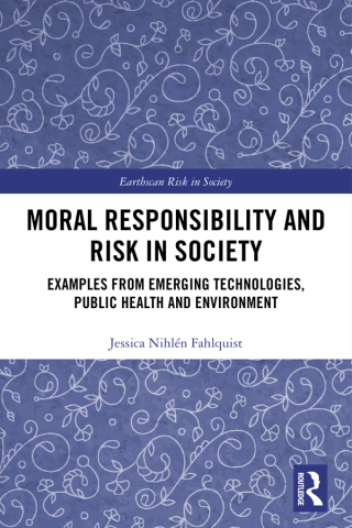 Moral Responsibility and Risk in Society