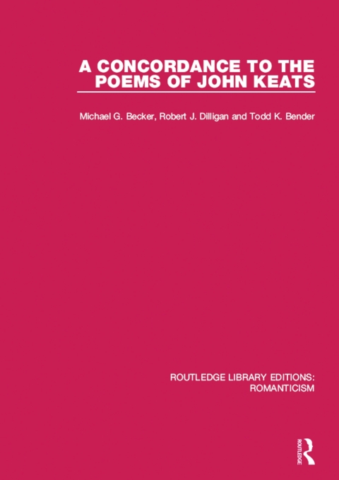 A Concordance to the Poems of John Keats 