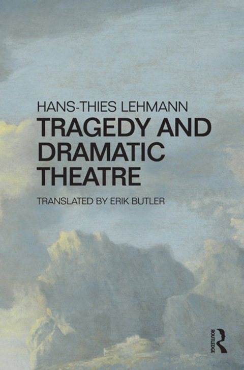 Cover image for book Tragedy and Dramatic Theatre