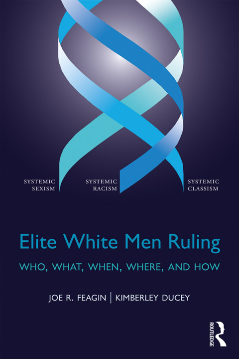 Cover image for book Elite White Men Ruling