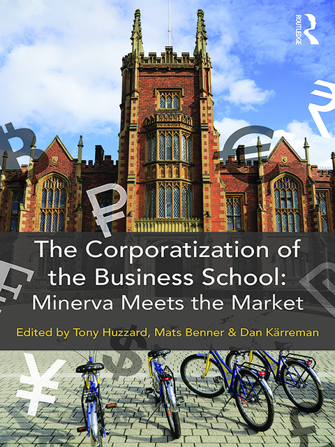 Cover image for book The Corporatization of the Business School