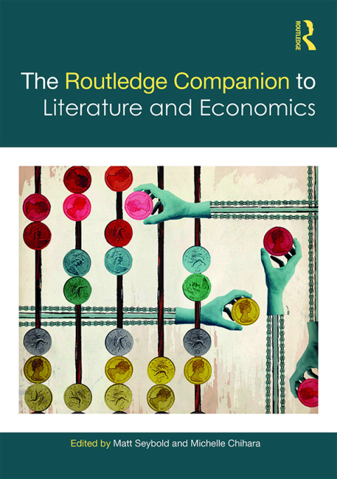 Cover image for book The Routledge Companion to Literature and Economics