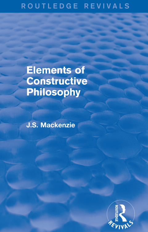Cover image for book Elements of Constructive Philosophy