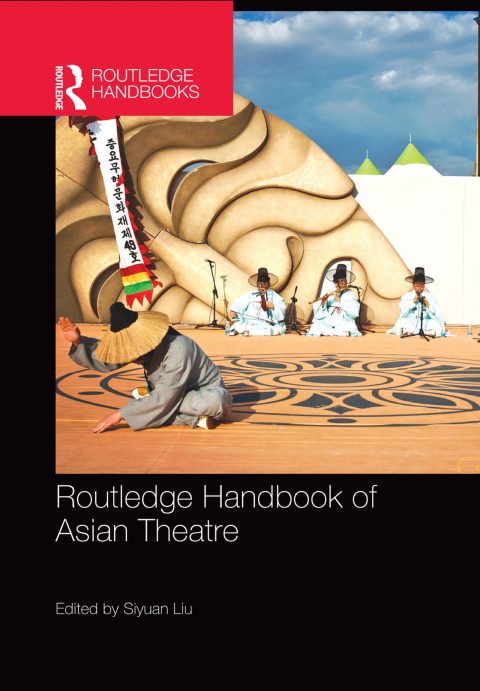 Cover image for book Routledge Handbook of Asian Theatre