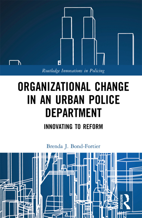 Cover image for book Organizational Change in an Urban Police Department