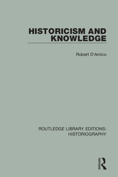 Cover image for book Historicism and Knowledge