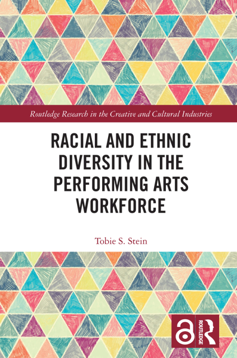 Cover image for book Racial and Ethnic Diversity in the Performing Arts Workforce