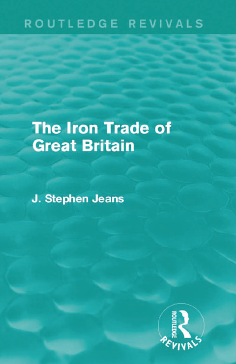 Cover image for book The Iron Trade of Great Britain