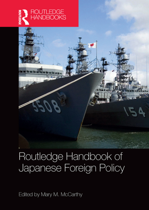 Cover image for book Routledge Handbook of Japanese Foreign Policy