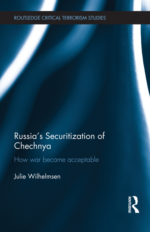 Cover image for book Russia's Securitization of Chechnya