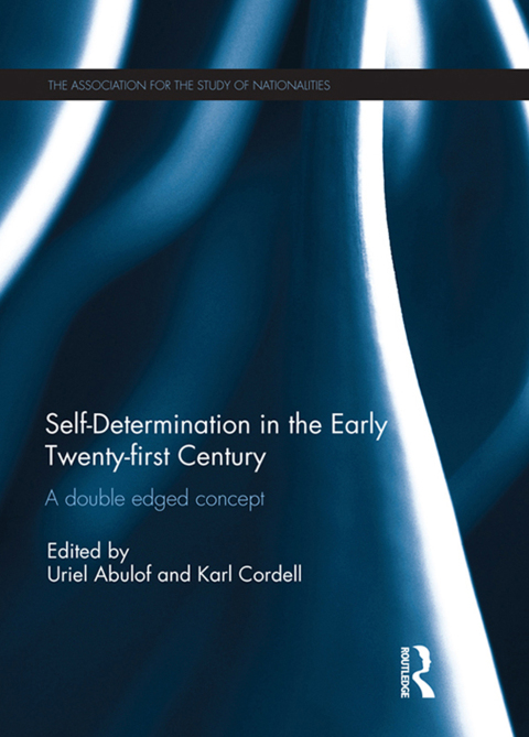 Cover image for book Self-Determination in the early Twenty First Century