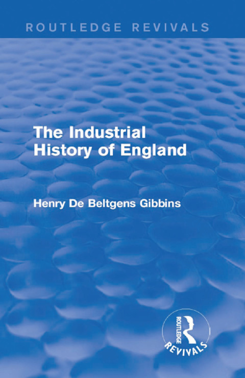 Cover image for book The Industrial History of England