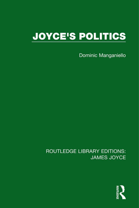 Cover image for book Joyce's Politics
