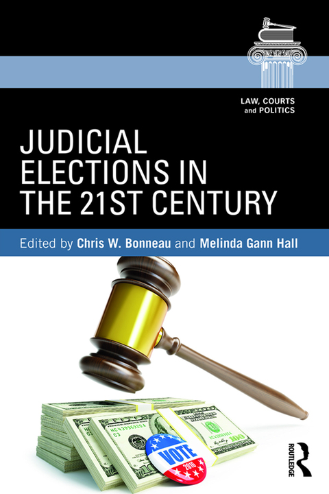 Cover image for book Judicial Elections in the 21st Century
