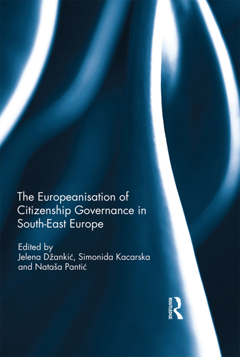 Cover image for book The Europeanisation of Citizenship Governance in South-East Europe