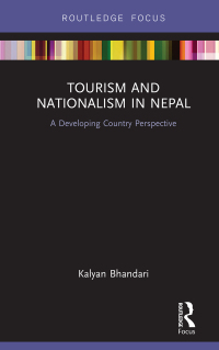 Cover image: Tourism and Nationalism in Nepal 1st edition 9781138184398