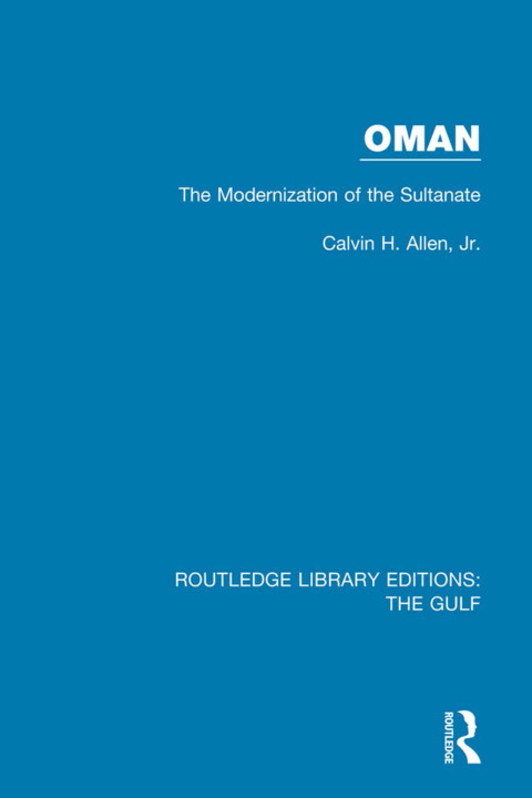 Cover image for book Oman: the Modernization of the Sultanate