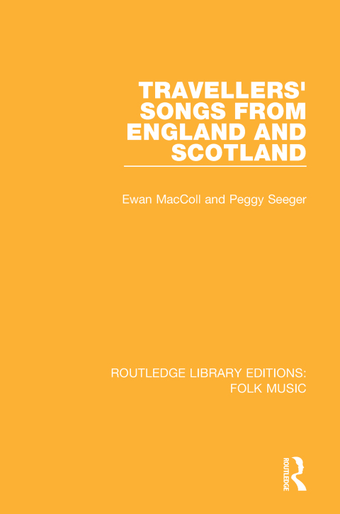 Cover image for book Travellers' Songs from England and Scotland